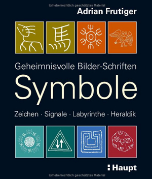 Symbole, Adrian Frutiger, ISBN 978-3258073231